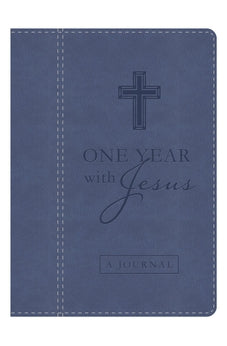 One Year with Jesus Journal: Daily Encouragement from the Words of Christ