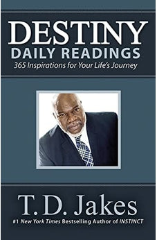 Destiny Daily Readings: Inspirations for Your Life's Journey