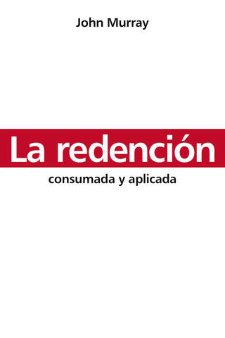 Image of La Redención: Consumada y Aplicada