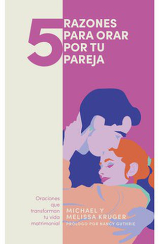 Image of 5 Razones para Orar por tu Pareja