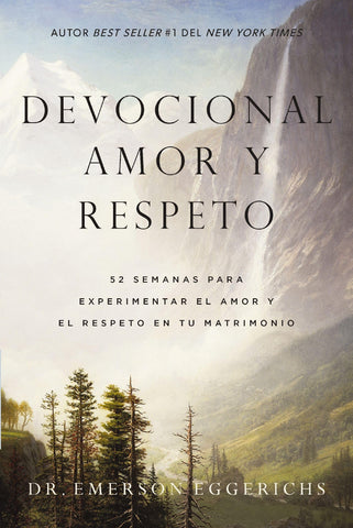 Image of Devocional amor y respeto: 52 semanas para experimentar el amor y el respeto en tu matrimonio (Spanish Edition)