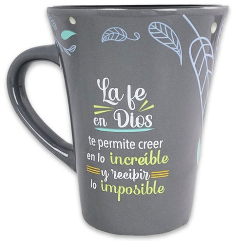 Image of Taza Mensajes de Bendicion la Fe en Dios te Permite Creer en lo Increible
