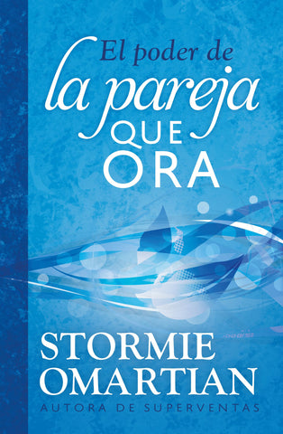 Image of El Poder de la Pareja que Ora: Guía de Oración para Matrimonios Formato Estándar