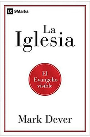 Image of La Iglesia: el Evangelio Visible