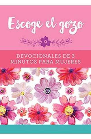 Image of Escoge el Gozo: Devocionales de 3 Minutos para Mujeres