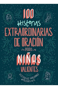 Image of 100 Historias Extraordinarias de Oración para Niñas Valientes