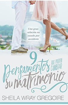 Image of 9 Pensamientos que Pueden Cambiar su Matrimonio