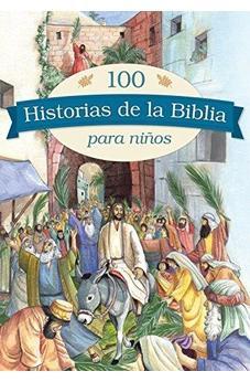 100 Historias de la Biblia para Niños