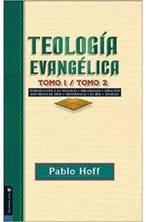 Teología Evangélica Tomo 1 y 2