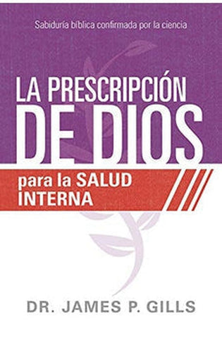 Image of La Prescripción de Dios para la Salud Interna