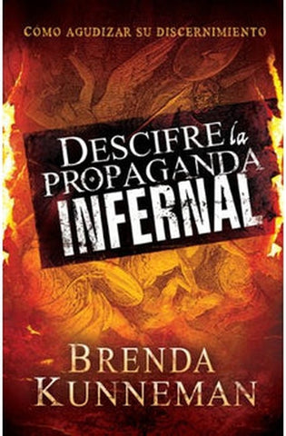 Image of Descifre la Propaganda Infernal