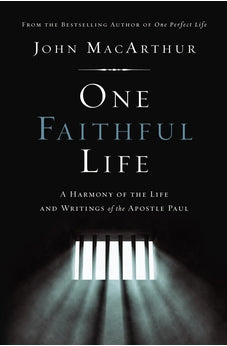 Image of One Faithful Life: A Harmony of the Life and Letters of Paul
