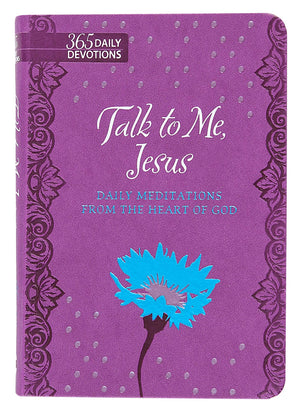 TALK TO ME JESUS