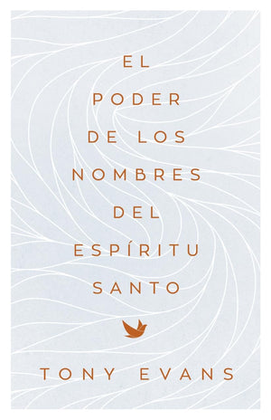 El Poder de los Nombres del Espíritu Santo