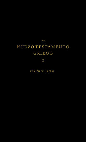 El Nuevo Testamento Griego Edición del Lector