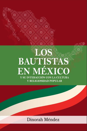 Los Bautistas en México