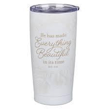 Image of Everything Beautiful Stainless Steel Travel Tumbler - Ecclesiastes 3:11