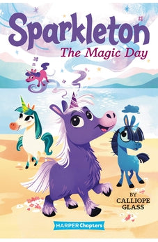 Sparkleton #1: The Magic Day (HarperChapters)