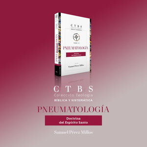 Pneumatología: Doctrina del Espíritu Santo