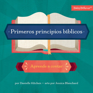 Primeros Principios Bíblicos