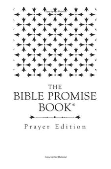 The Bible Promise Book Prayer Edition