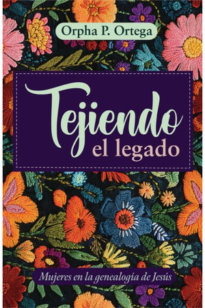 Tejiendo el Legado