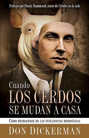Cuando los Cerdos Se Mudan a Casa