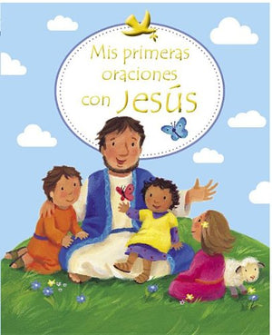 Mis Primeras Oraciónes con Jesús