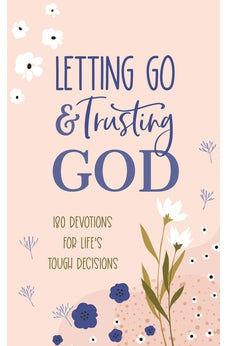 Letting Go and Trusting God