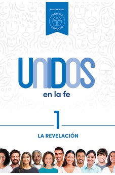 Image of Unidos en la Fe 1 - La Revelación