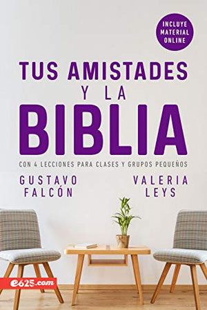 Las Amistades y la Biblia