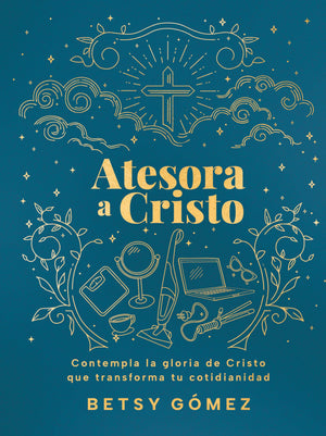 Atesora a Cristo