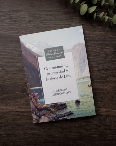 Image of CONTENTAMIENTO, PROSPERIDAD Y LA GLORIA DE DIOS