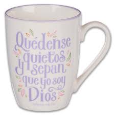 Image of Quédense Quietos y Sepan Salmos Taza Cerámica – Salmos 46:10