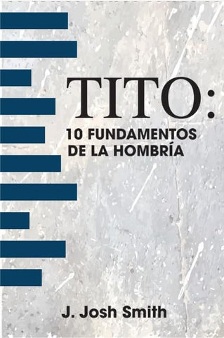 Image of Tito - 10 Fundamentos de la Hombria