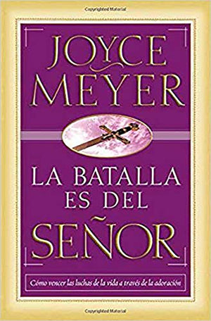 La Batalla Es del Señor