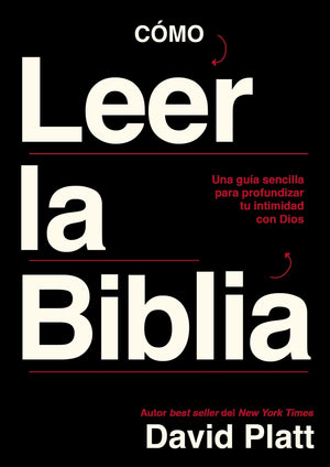 Cómo Leer la Biblia
