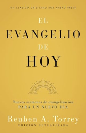 El Evangelio de Hoy