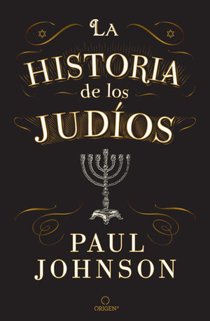 LA HISTORIA DE LOS JUDIOS