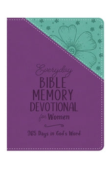 Everyday Bible Memory Devotional for Women: 365 Days in God's Word