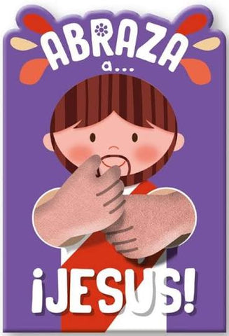Image of ABRAZA A JESUS