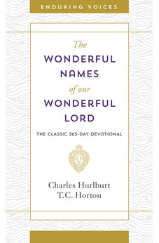 Wonderful Names of Our Wonderful Lord (Enduring Voices)