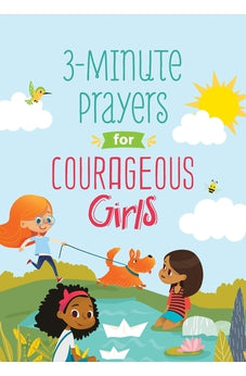 3-Minute Prayers for Courageous Girls
