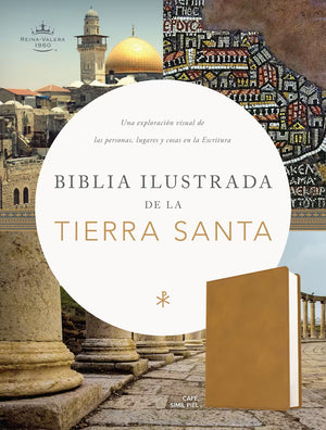 Biblia RVR 1960 Ilustrada Tierra Santa Café Símil Piel