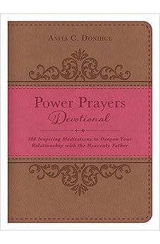 Power Prayers Devotional: 180 Inspiring Meditations