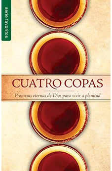Image of Cuatro Copas: Promesas Eternas de Dios Para Vivir a Plenitud