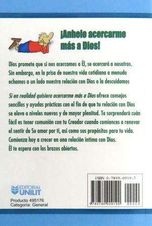 Si en Realidad Quisiera Acercarme Más a Dios Yo…