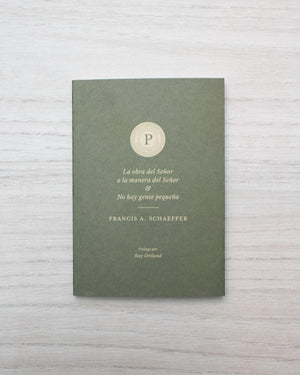 La Obra del Señor a la Manera del Señor & No hay Gente Pequeña