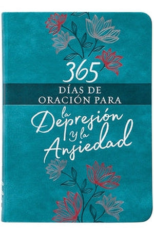 365 Días de Oración para la Depresión y la Ansiedad