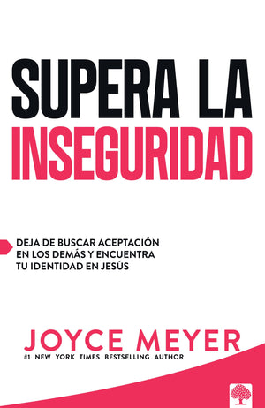 Supera la Inseguridad